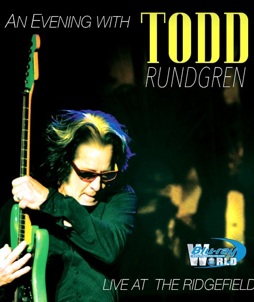 M1694.An Evening With Todd Rundgren Live at the Ridgefield (2015) (25G)